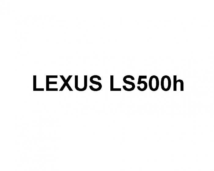 LEXUS LS 500 500H LS500 LEXUS LS500HLS500H