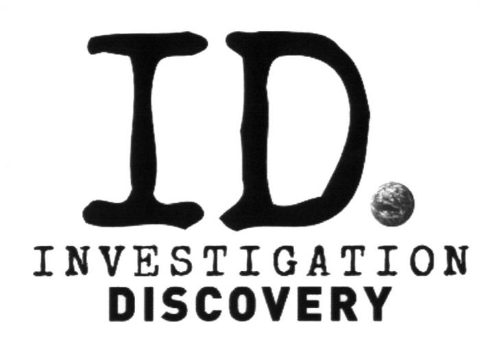 ID. ID INVESTIGATION DISCOVERYDISCOVERY