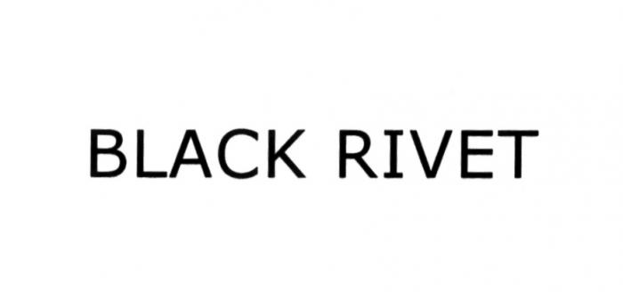 BLACKRIVET RIVET BLACK RIVET