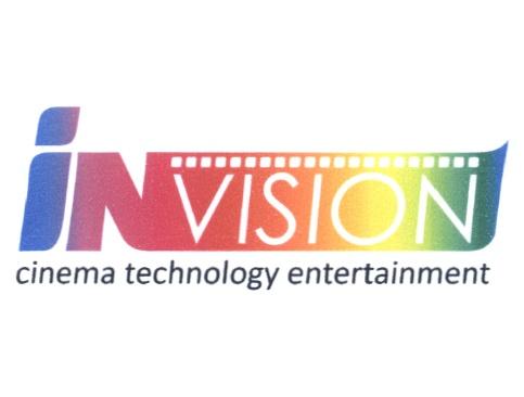 INVISION INVISION IN VISION CINEMA TECHNOLOGY ENTERTAINMENTENTERTAINMENT