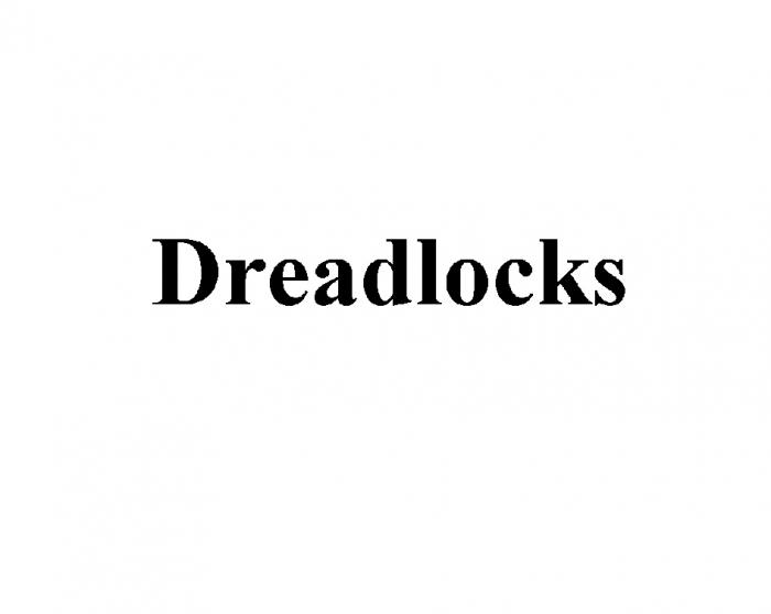 DREAD LOCKS DREADLOCKSDREADLOCKS