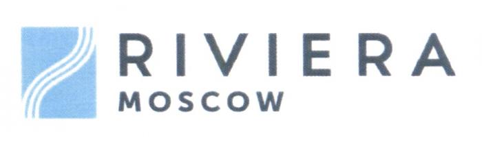 RIVIERA MOSCOWMOSCOW