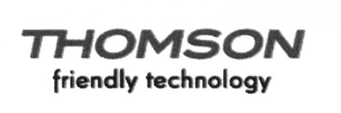 THOMSON FRIENDLY TECHNOLOGY THOMSON