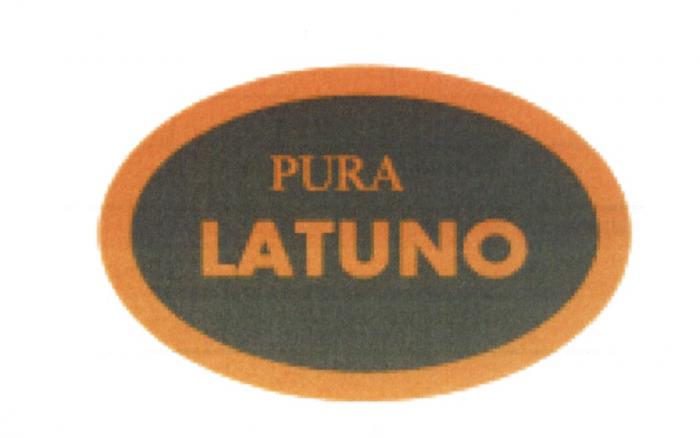 PURA LATUNO LATUNO