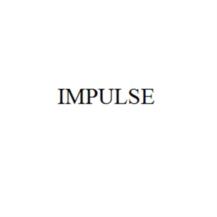 IMPULSEIMPULSE