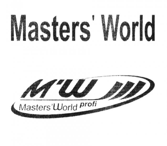 MASTERSWORLD MW MASTERSWORLD PROFI MASTERSWORLD MASTERSWORLDPROFI MASTERS WORLD MW MASTERSWORLD MASTERSWORLDPROFI MASTERMASTERS'WORLD M'W MASTERS'WORLD MASTER