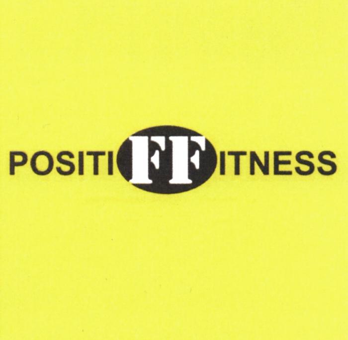 POSITIFFITNESS FF POSITIF FITNESSFITNESS