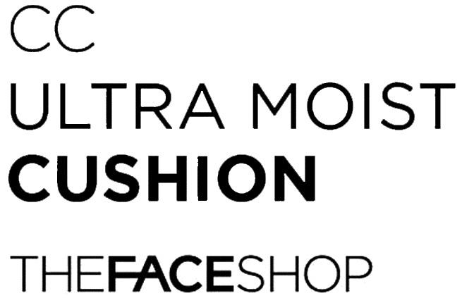 CC ULTRA MOIST CUSHION THEFACESHOP ULTRAMOIST CUSHION THEFACESHOP FACESHOP СС FACE SHOP FACESHOP