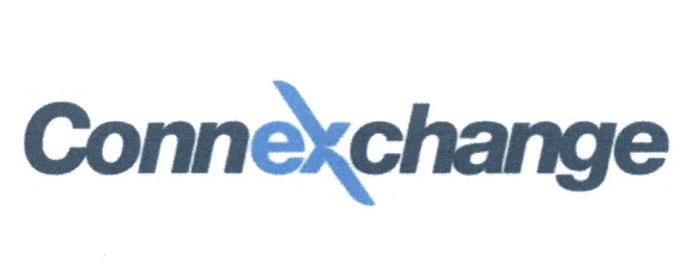 CONNEXCHANGE CONNEXCHANGE CONNEX EXCHANGE CONN EX CHANGE CONNEX EXCHANGE