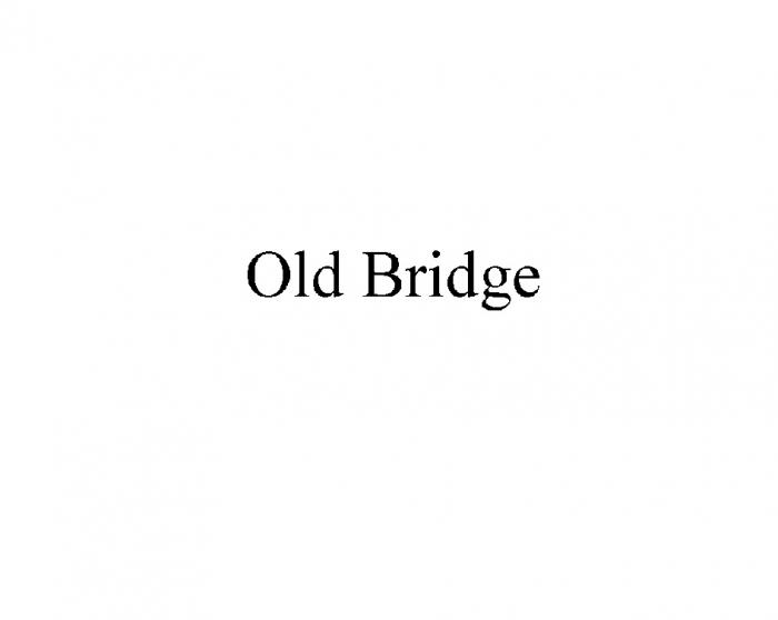 OLD BRIDGEBRIDGE