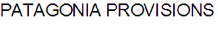 PATAGONIA PROVISIONS PATAGONIA