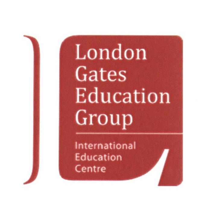 LONDON GATES EDUCATION GROUP INTERNATIONAL EDUCATION CENTRECENTRE