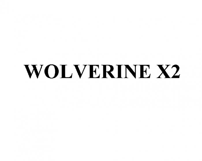 WOLVERINE X2 WOLVERINE Х2Х2