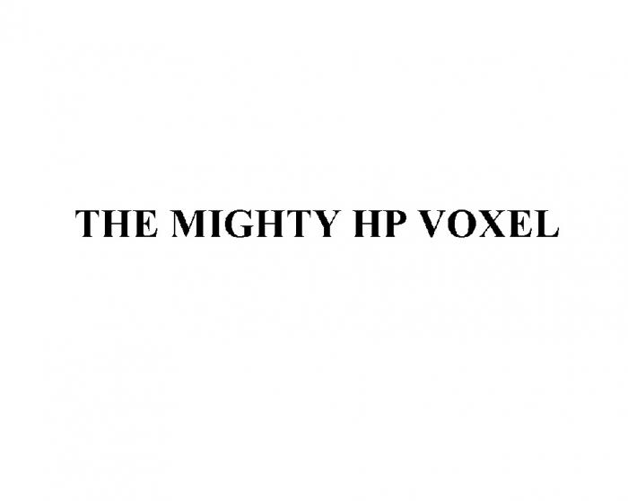 THE MIGHTY HP VOXELVOXEL