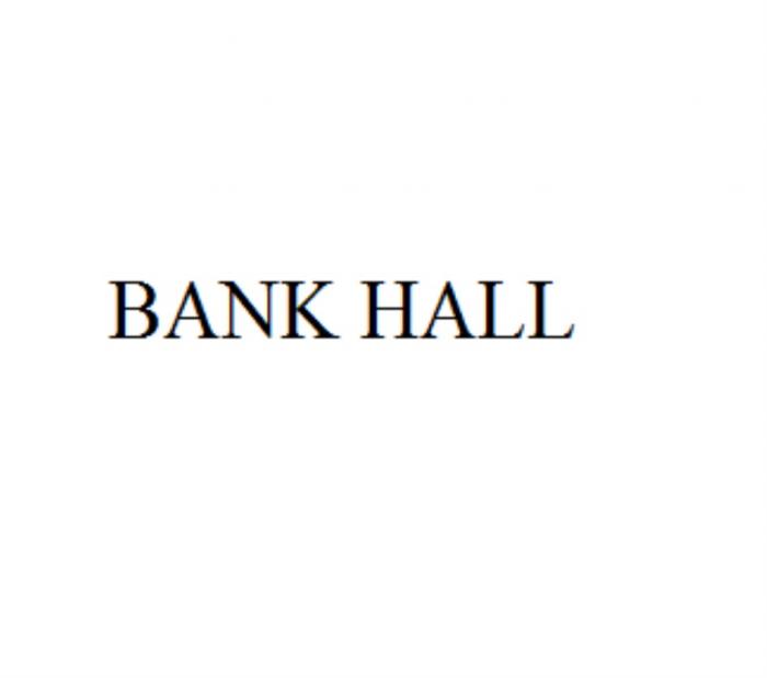 BANK HALL BANKHALL BANKHALL
