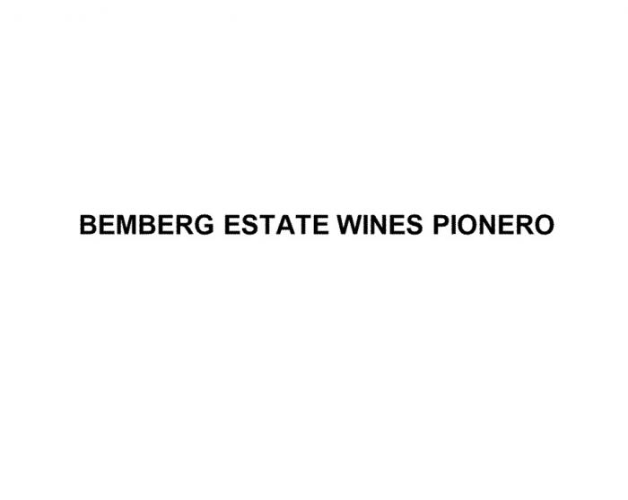 BEMBERG ESTATE WINES PIONERO BEMBERG PIONERO