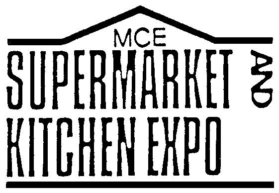 SUPERMARKET AND KITCHEN EXPO MCE