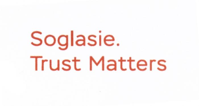 SOGLASIE TRUST MATTERS SOGLASIE