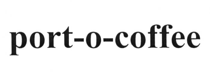 PORT-O-COFFEE PORTOCOFFEE PORT COFFECOFFE