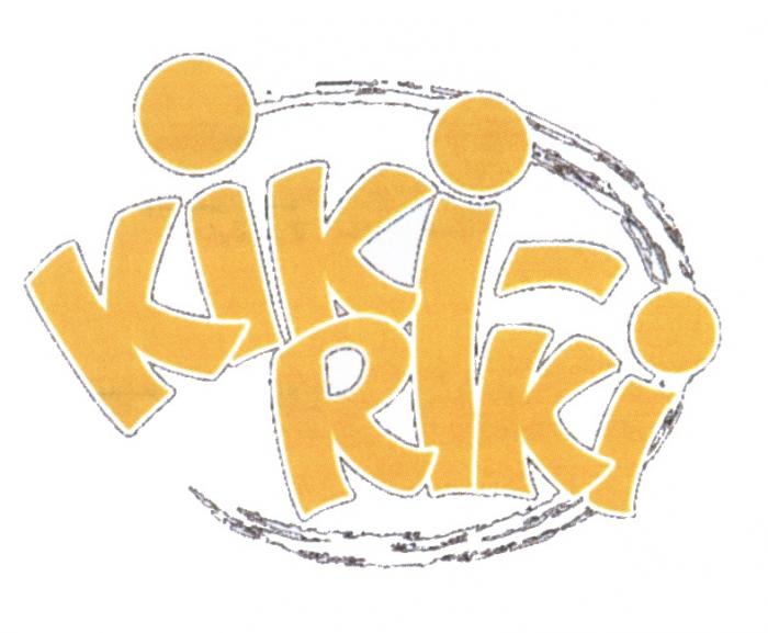 KIKI-RIKI KIKIRIKI KIKI RIKI KIKIRIKI KIKI RIKI KIKKIK