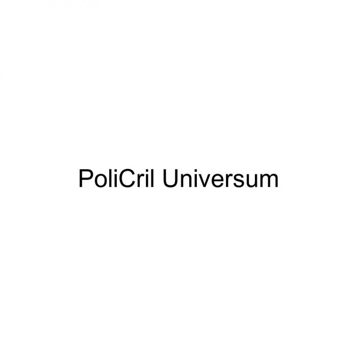 POLICRIL UNIVERSUM POLICRIL CRIL POLI CRIL