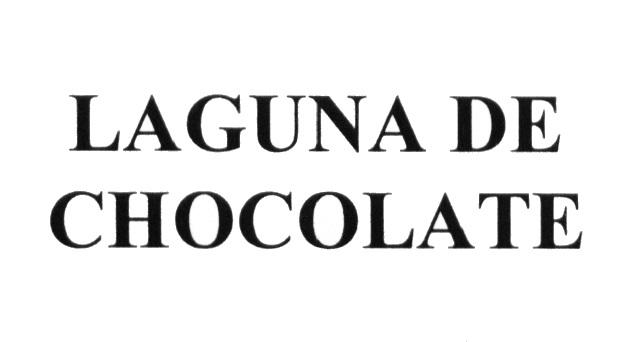 LAGUNA DE CHOCOLATECHOCOLATE