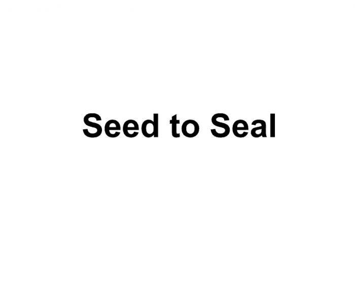 SEED TO SEALSEAL