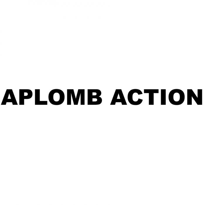 APLOMB ACTIONACTION