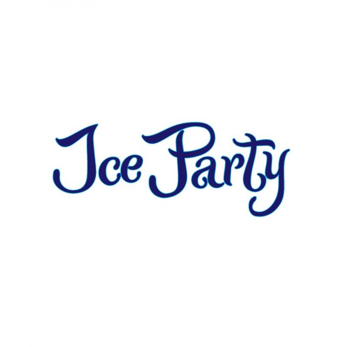 ICE PARTY ICEPARTY ICEPARTY JCEJCE