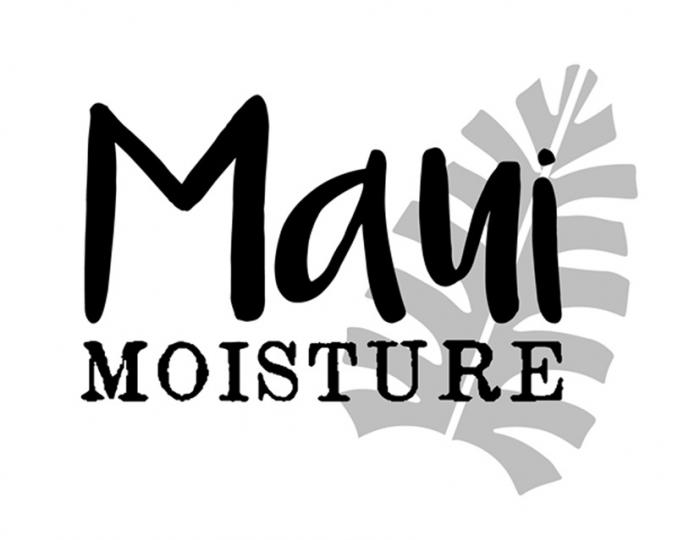 MAUI MOISTURE MAUI