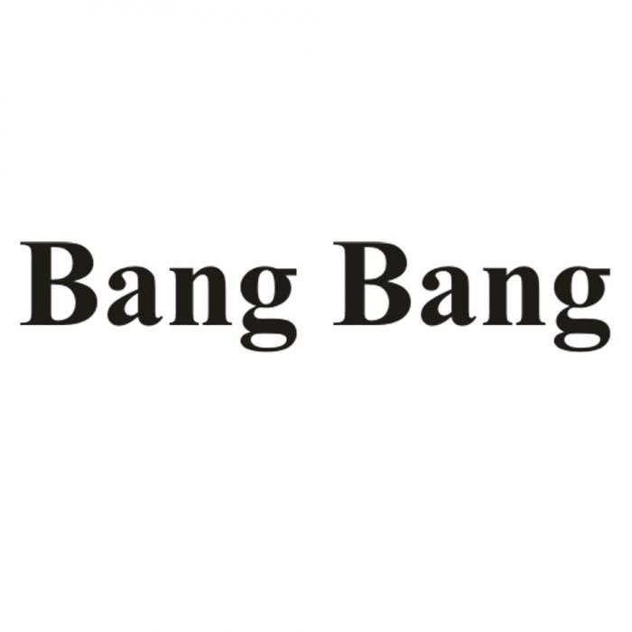 BANG BANG BANGBANG BANG