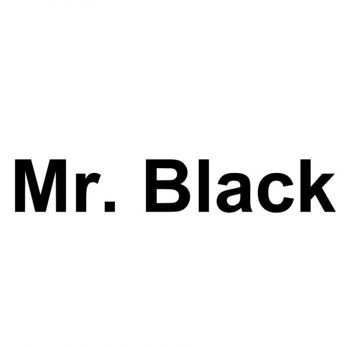 MR. BLACK MRBLACK MRBLACK