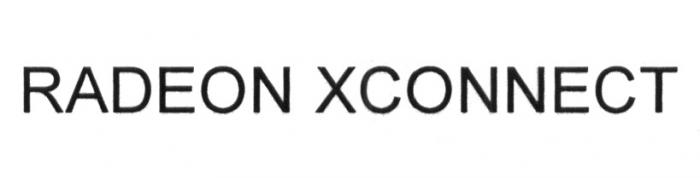 RADEON XCONNECTXCONNECT