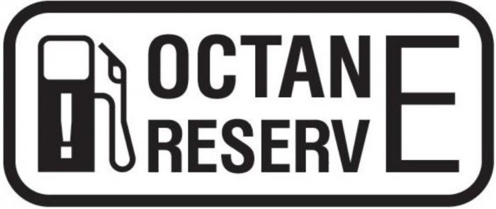 OCTANE RESERVE OCTAN RESERVRESERV