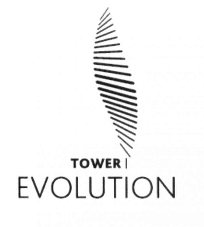 TOWER EVOLUTIONEVOLUTION