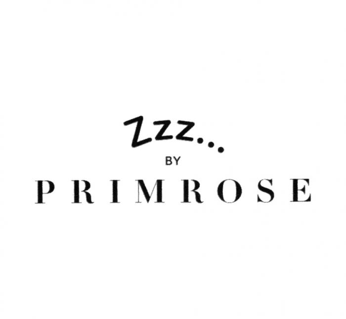 ZZZ BY PRIMROSE PRIMROSE