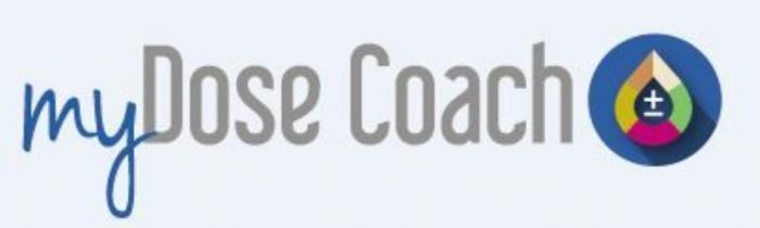 MYDOSE COACH MYDOSE DOSECOACH MYDOSECOACH DOSE MY DOSECOACH MYDOSECOACH