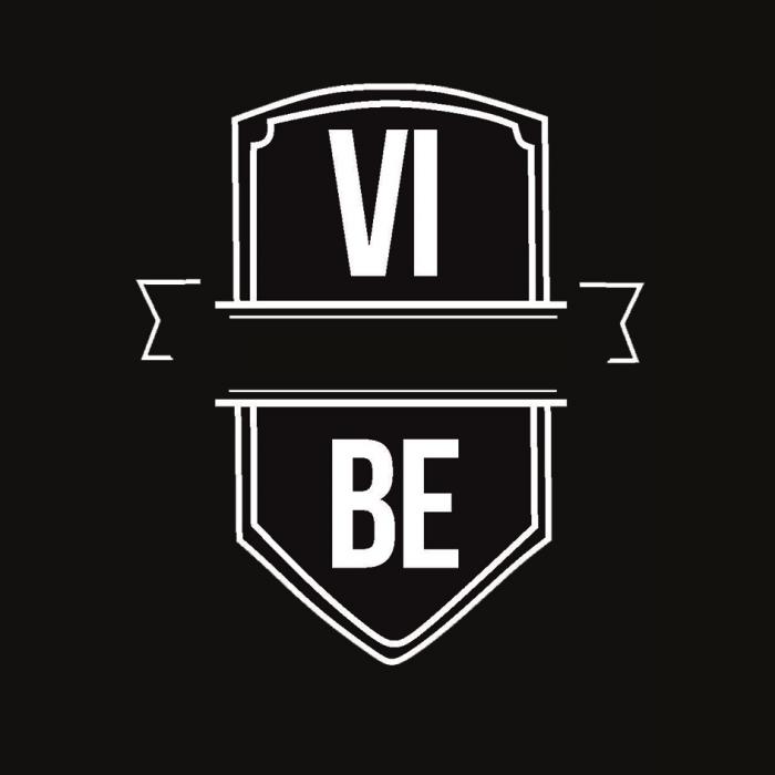 VI BE VIBE VI VIBE