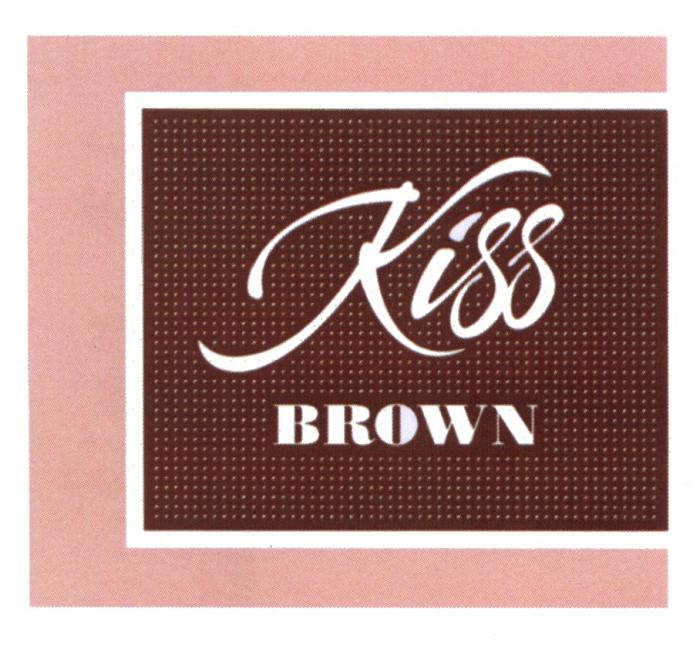 KISS BROWNBROWN