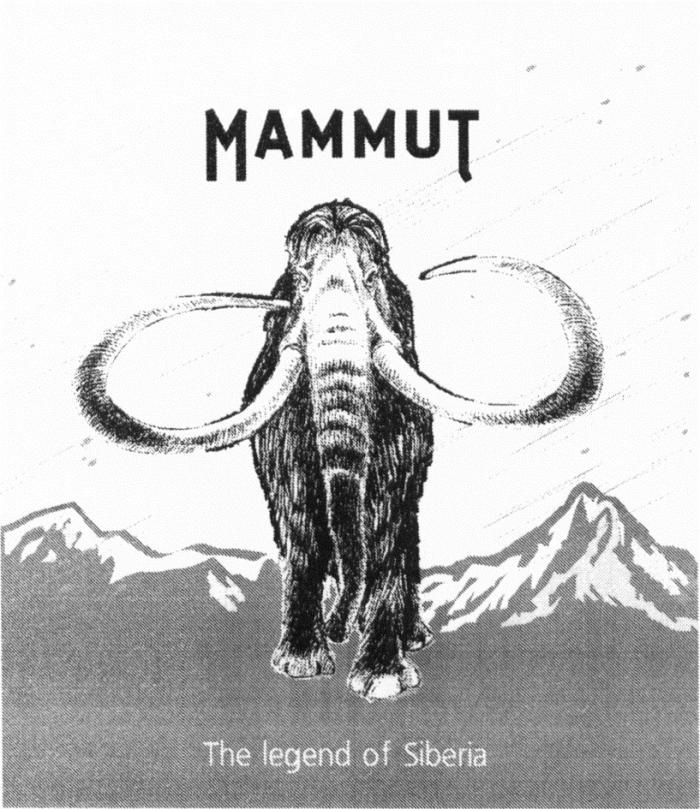 MAMMUT THE LEGEND OF SIBERIA MAMMUT SIBERIA