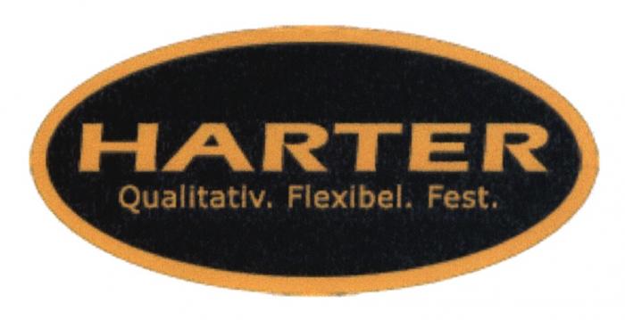 HARTER QUALITATIV FLEXIBEL FEST HARTER QUALITATIV FLEXIBEL