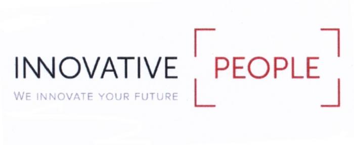 INNOVATIVE PEOPLE WE INNOVATE YOUR FUTUREFUTURE