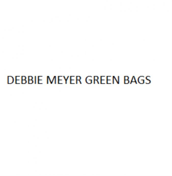 DEBBIE MEYER GREEN BAGS DEBBIE MEYER