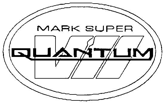 MARK SUPER QUANTUM VII