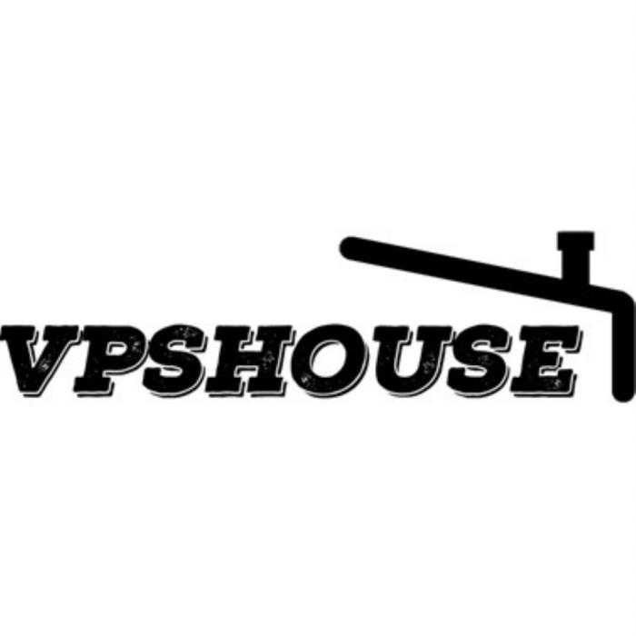 VPSHOUSE VPS HOUSEHOUSE