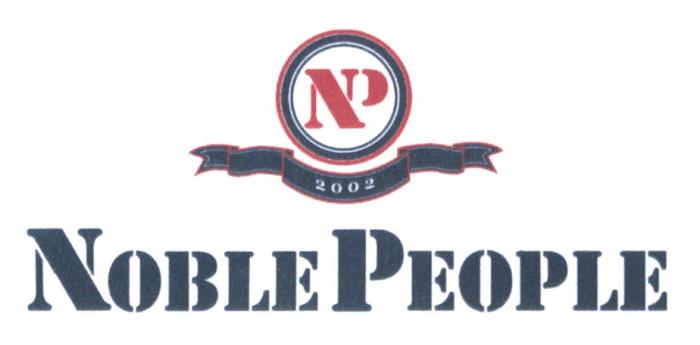 NP 2002 NOBLE PEOPLE NOBLEPEOPLE NOBLEPEOPLE