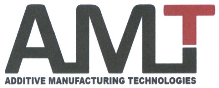 AMT ADDITIVE MANUFACTURING TECHNOLOGIESTECHNOLOGIES