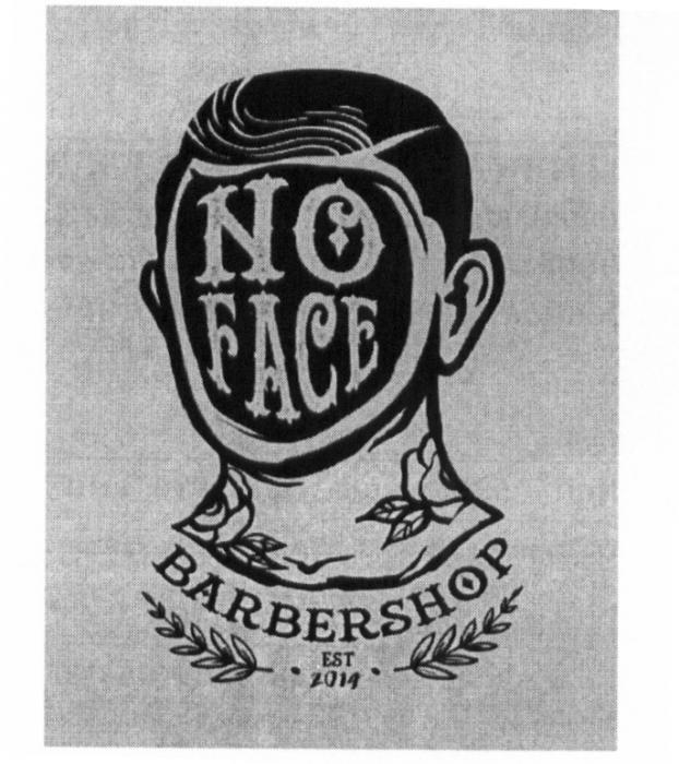 NO FACE BARBERSHOP EST. 20142014