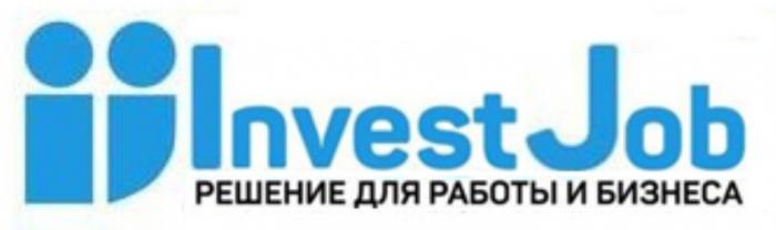 INVESTJOB РЕШЕНИЕ ДЛЯ РАБОТЫ И БИЗНЕСАБИЗНЕСА