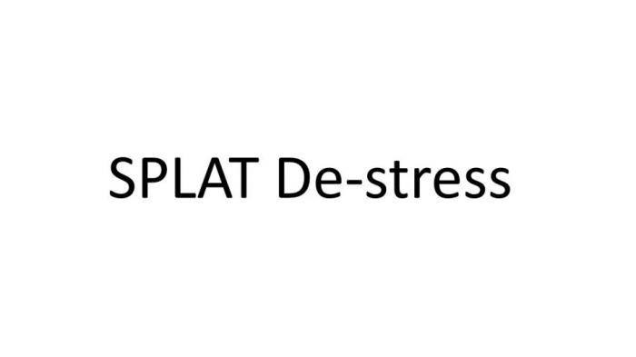 SPLAT DE-STRESSDE-STRESS
